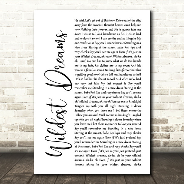 Taylor Swift Wildest Dreams White Script Song Lyric Print