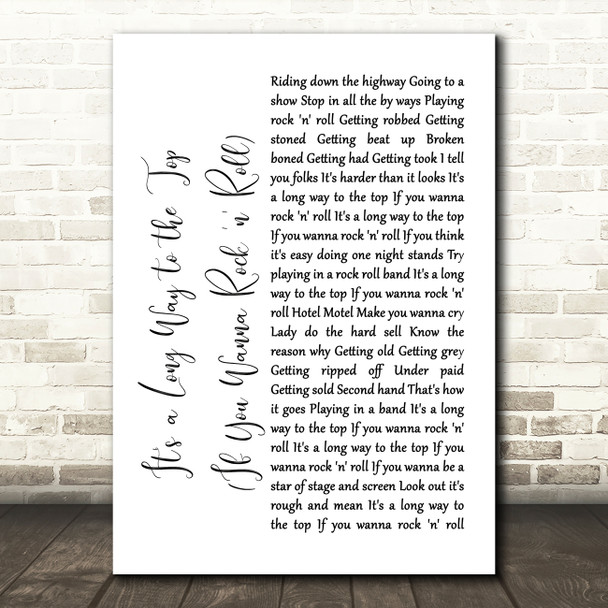 ACDC It's a Long Way to the Top If You Wanna Rock 'n' Roll White Script Lyric Print