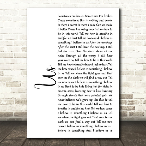James Bay Us White Script Song Lyric Print