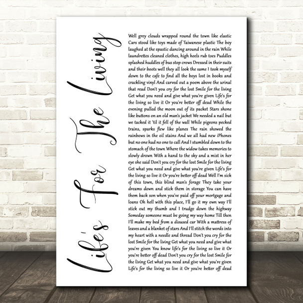 Passenger Life's For The Living White Script Song Lyric Print