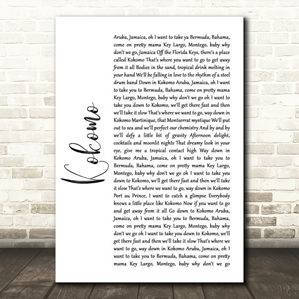 Beach Boys Kokomo White Script Song Lyric Quote Music Print