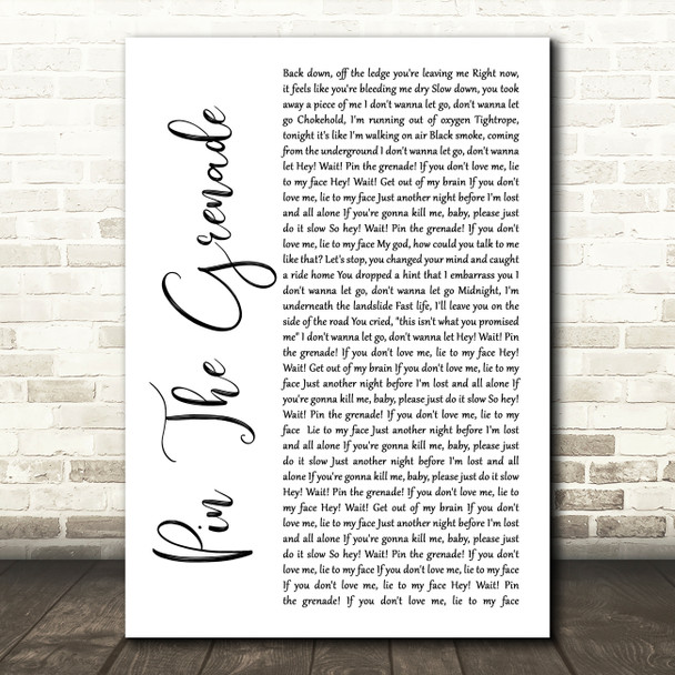 Blink-182 Pin The Grenade White Script Song Lyric Quote Music Print