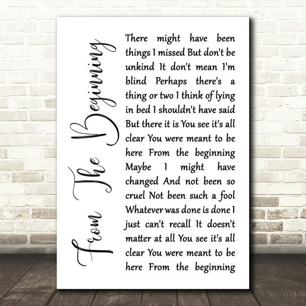 Emerson, Lake & Palmer From The Beginning White Script Song Lyric Quote Music Print