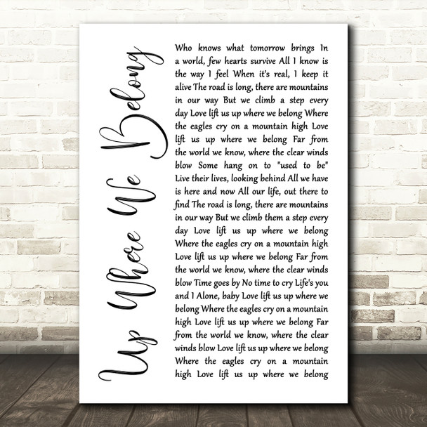 Joe Cocker Up Where We Belong White Script Song Lyric Quote Music Print