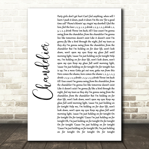 Sia Chandelier White Script Song Lyric Quote Music Print