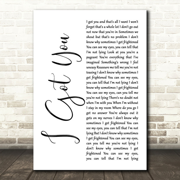 Split Enz I Got You White Script Song Lyric Quote Music Print