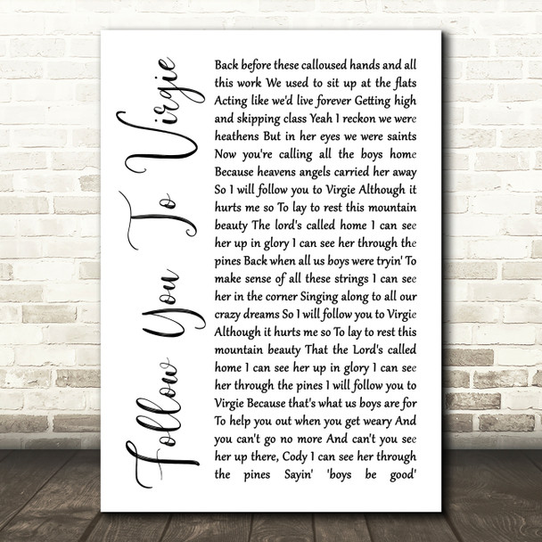 Tyler Childers Follow You To Virgie White Script Song Lyric Quote Music Print