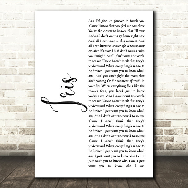 Goo Goo Dolls Iris White Script Song Lyric Quote Print