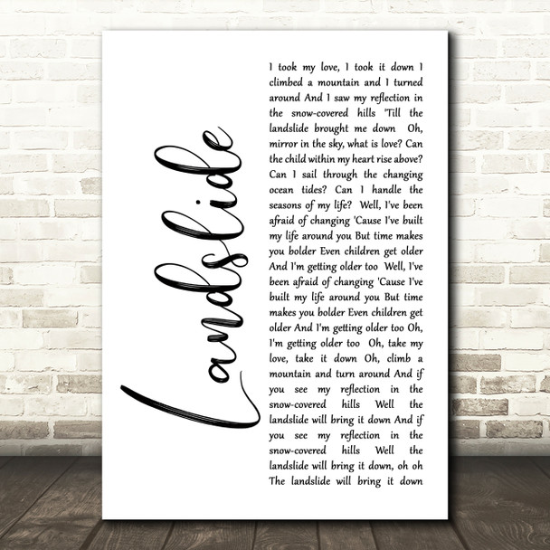 Fleetwood Mac Landslide White Script Song Lyric Quote Print