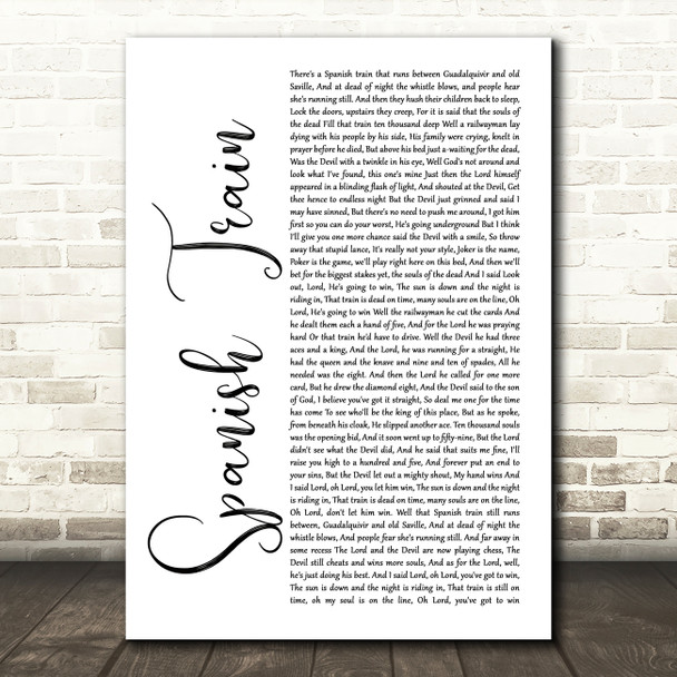 Chris De Burgh Spanish Train White Script Song Lyric Quote Print