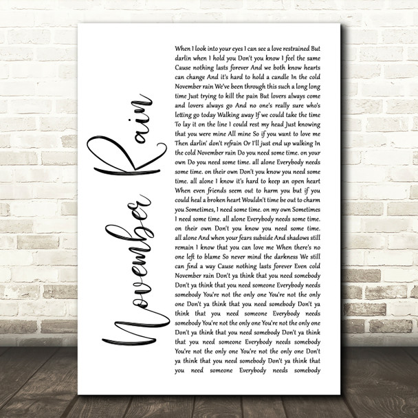 Guns N' Roses November Rain White Script Song Lyric Quote Print