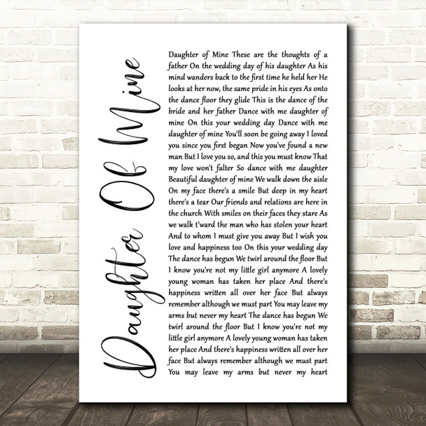 John McDermott Daughter Of Mine White Script Song Lyric Quote Print