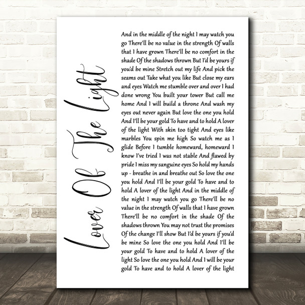 Mumford & Sons Lover Of The Light White Script Song Lyric Quote Print