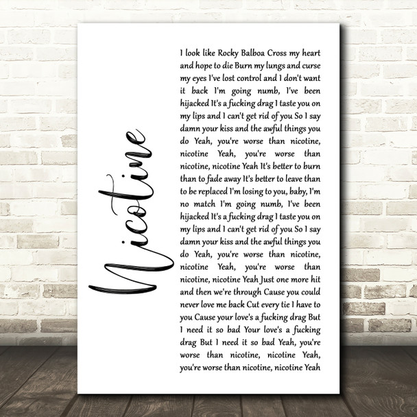 Panic! At The Disco Nicotine White Script Song Lyric Quote Print