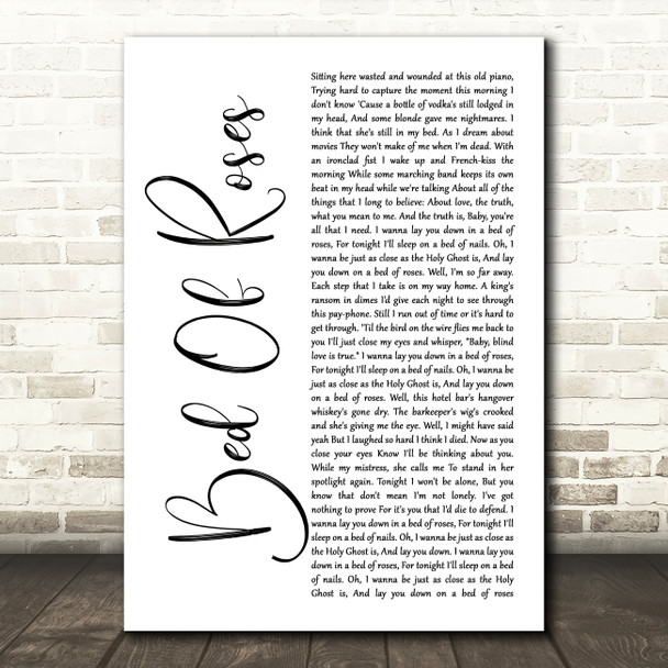 Bon Jovi Bed Of Roses White Script Song Lyric Quote Print