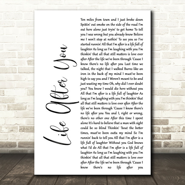 Daughtry Life After You White Script Song Lyric Quote Print