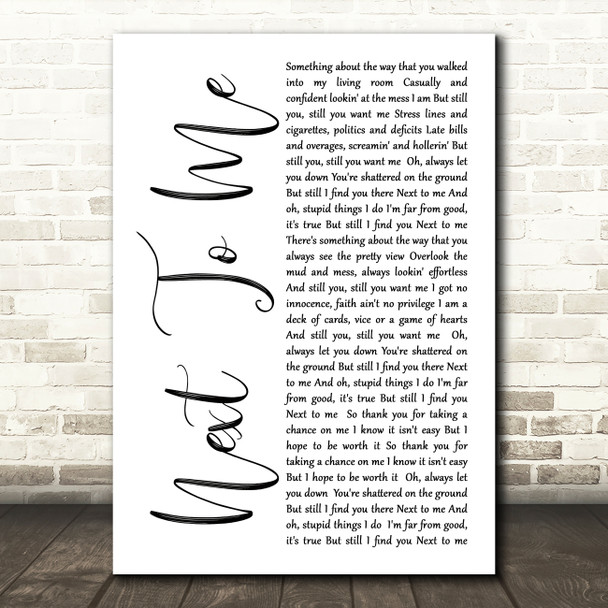 Imagine Dragons Next To Me White Script Song Lyric Quote Print