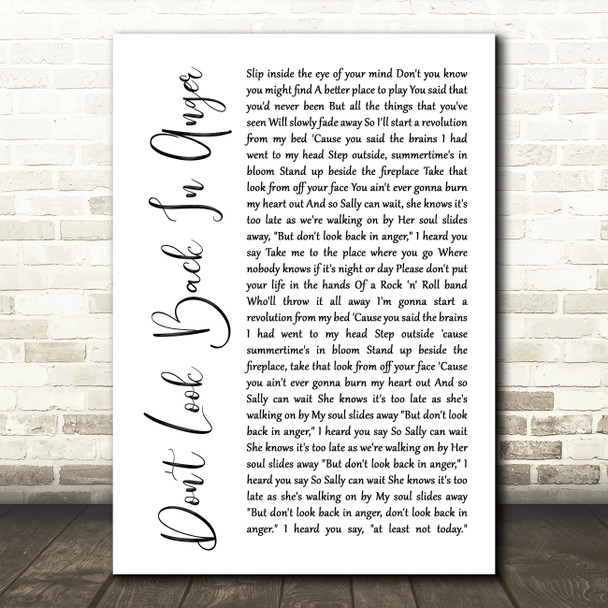 Oasis Don't Look Back In Anger White Script Song Lyric Quote Print