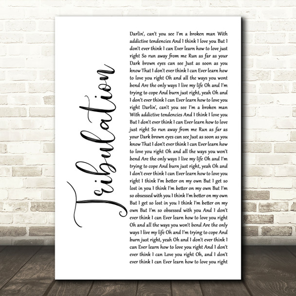 Matt Maeson Tribulation White Script Song Lyric Print