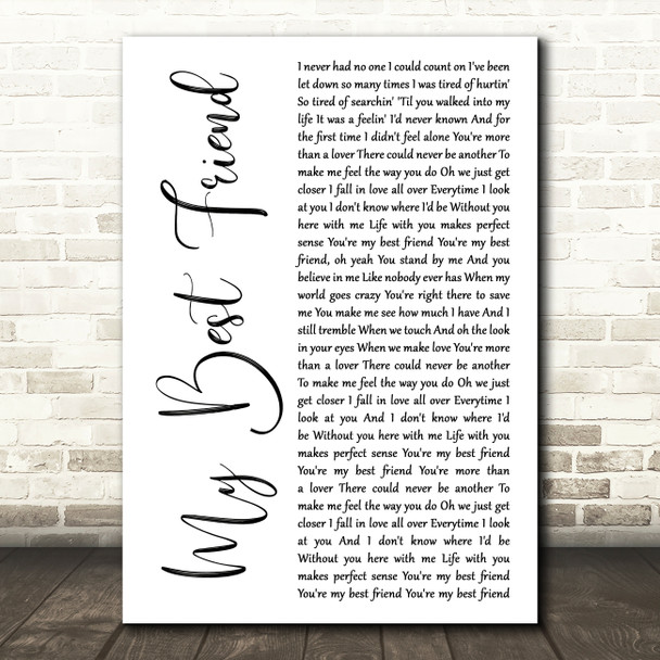 Tim McGraw My Best Friend White Script Song Lyric Quote Print