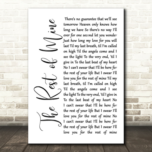Tracew Adkins The rest of mine White Script Song Lyric Print