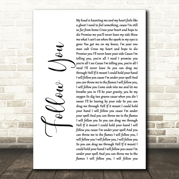 Bring Me The Horizon Follow You White Script Song Lyric Music Art Print