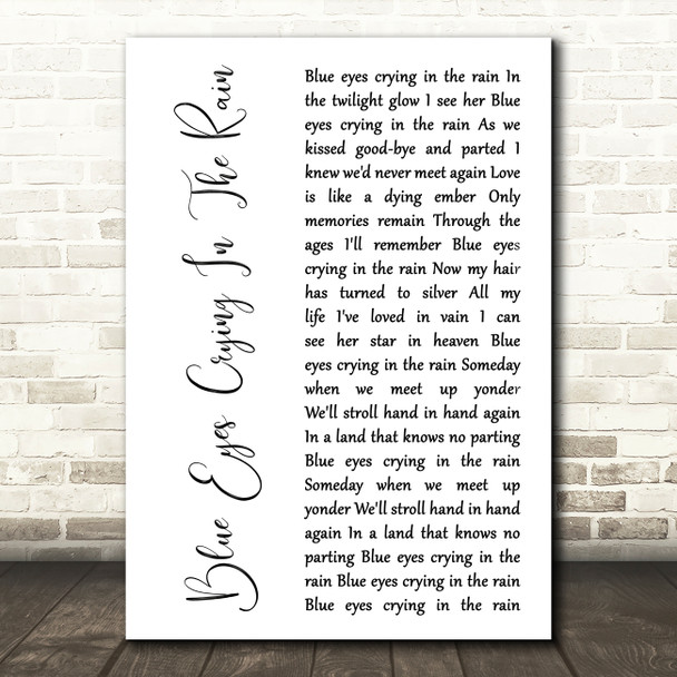 Ali Campbell Blue Eyes Crying In The Rain White Script Song Lyric Music Art Print
