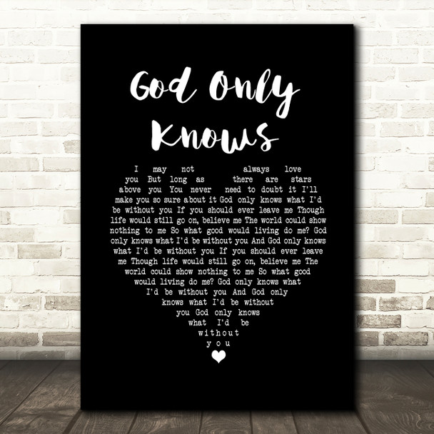 Beach Boys God Only Knows Black Heart Song Lyric Wall Art Print