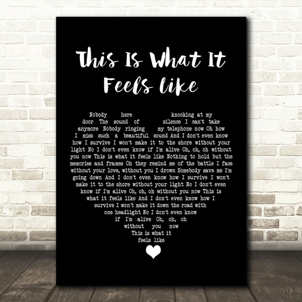 Armin Van Buuren This Is What It Feels Like Black Heart Song Lyric Art Print