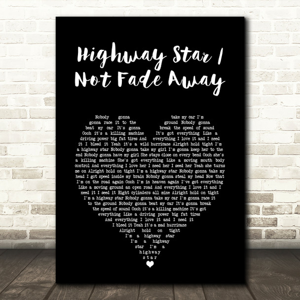 Deep Purple Highway Star Not Fade Away Black Heart Song Lyric Art Print