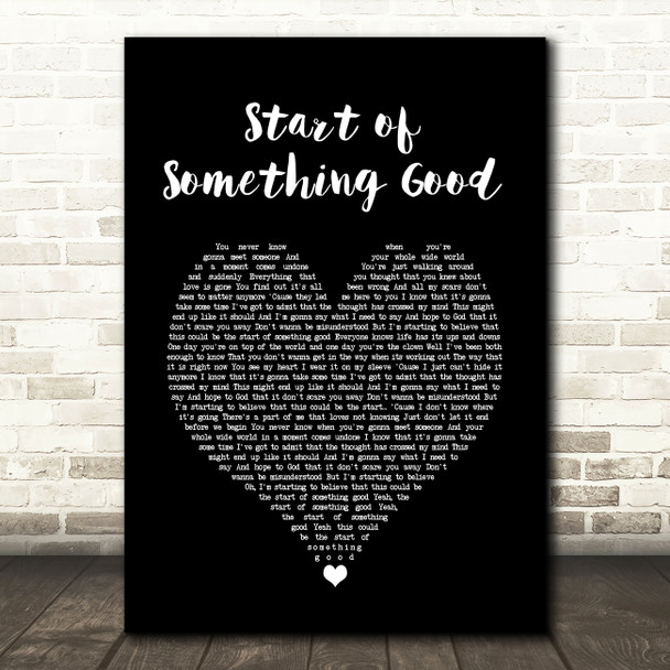 Daughtry Start of Something Good Black Heart Song Lyric Art Print