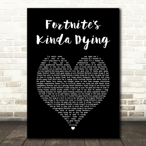 McCreamy Fortnites Kinda Dying Black Heart Song Lyric Art Print