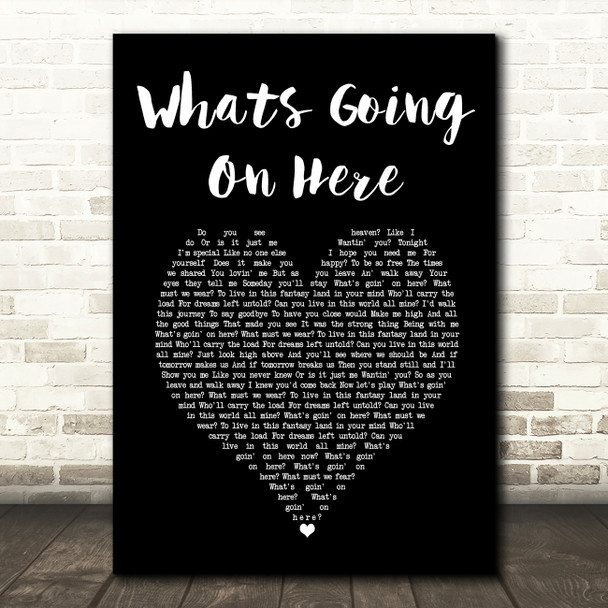 Hootie & the Blowfish Whats Going On Here Black Heart Song Lyric Art Print