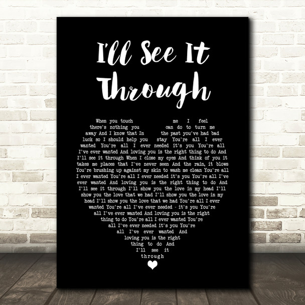 Texas Ill See It Through Black Heart Song Lyric Art Print