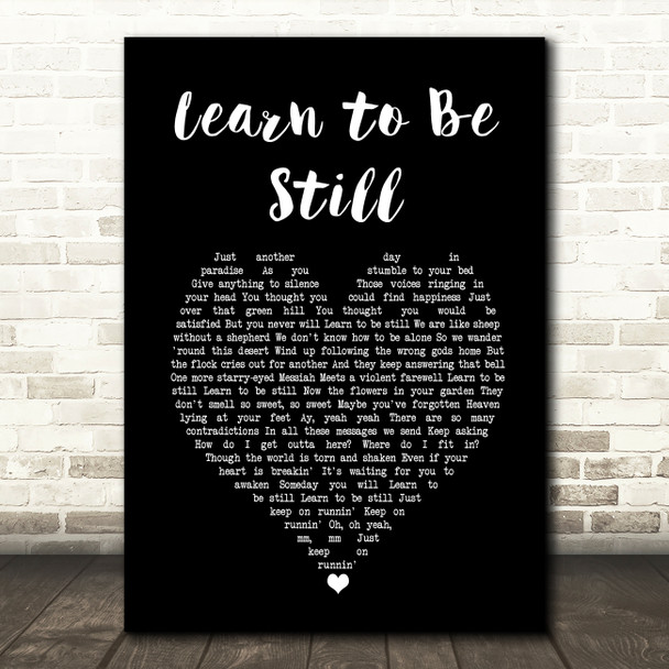 Eagles Learn to Be Still Black Heart Song Lyric Art Print