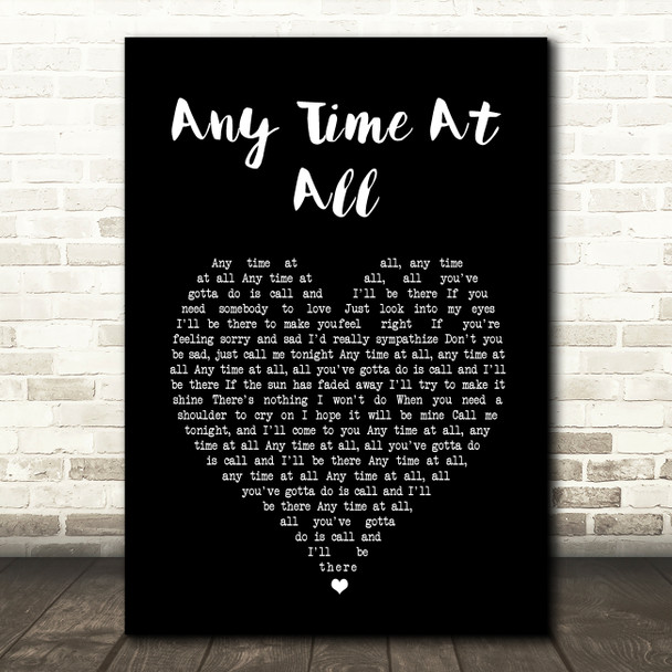 The Beatles Any Time At All Black Heart Song Lyric Wall Art Print