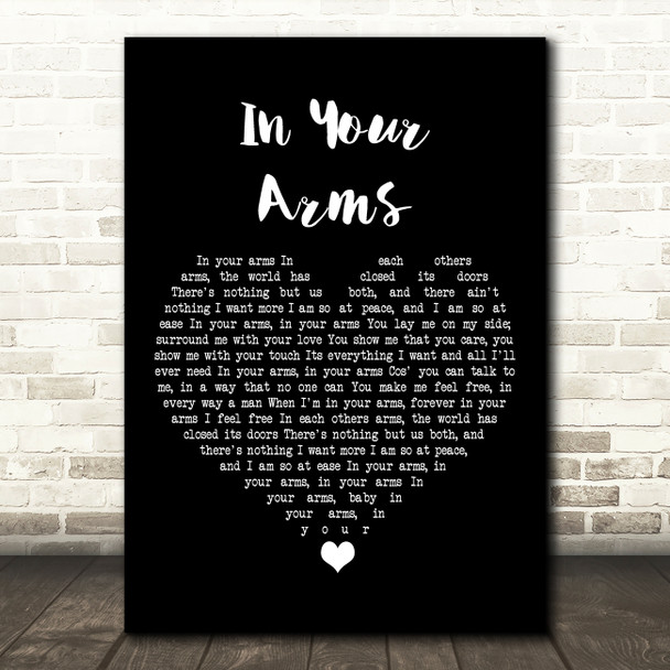 Mal Fry In Your Arms Black Heart Song Lyric Art Print
