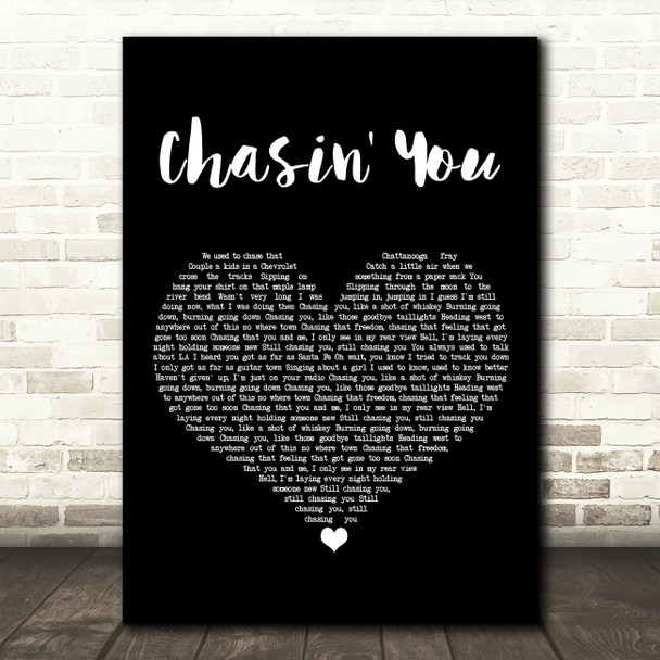 Morgan Wallen Chasin' You Black Heart Song Lyric Art Print
