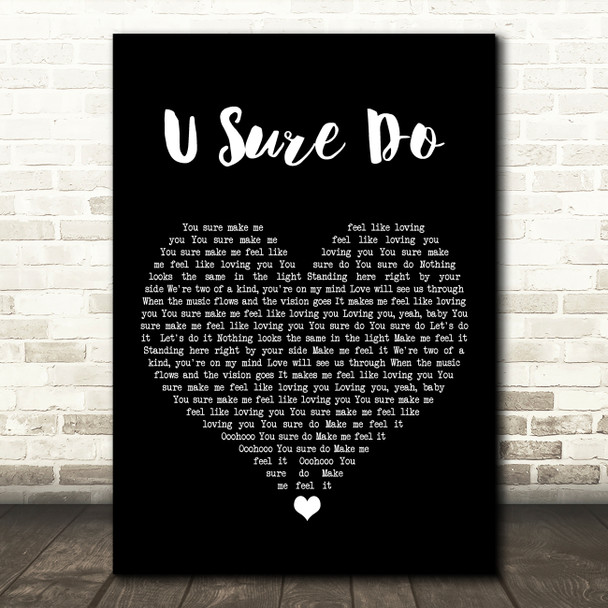 Strike U Sure Do Black Heart Song Lyric Art Print