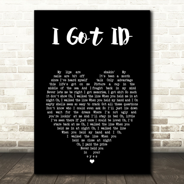 I Got Pearl Jam I Got ID Black Heart Song Lyric Art Print
