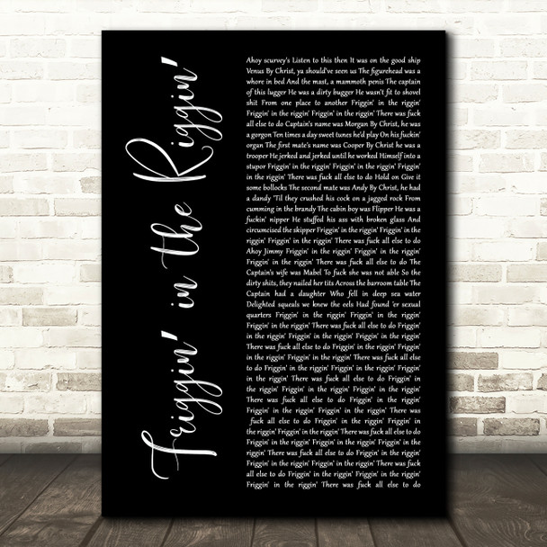 Sex Pistols Friggin in the Riggin Black Script Song Lyric Art Print