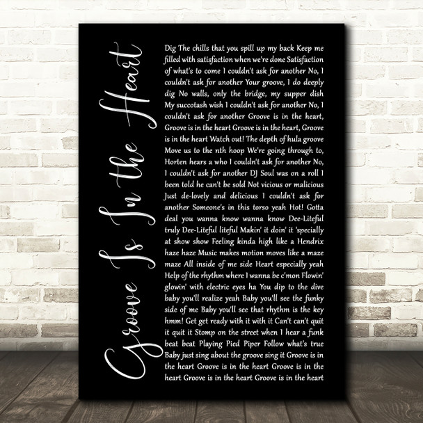 Deee-Lite Groove Is In the Heart Black Script Song Lyric Art Print