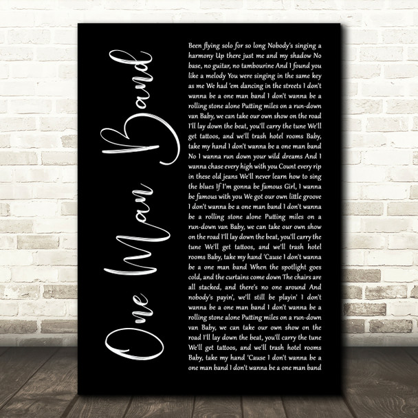 Old Dominion One Man Band Black Script Song Lyric Art Print