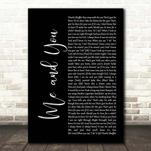 Cold Hart & Lil Peep Me and You Black Script Song Lyric Art Print