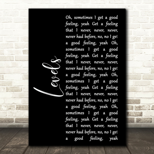 Avicii Levels Black Script Song Lyric Art Print