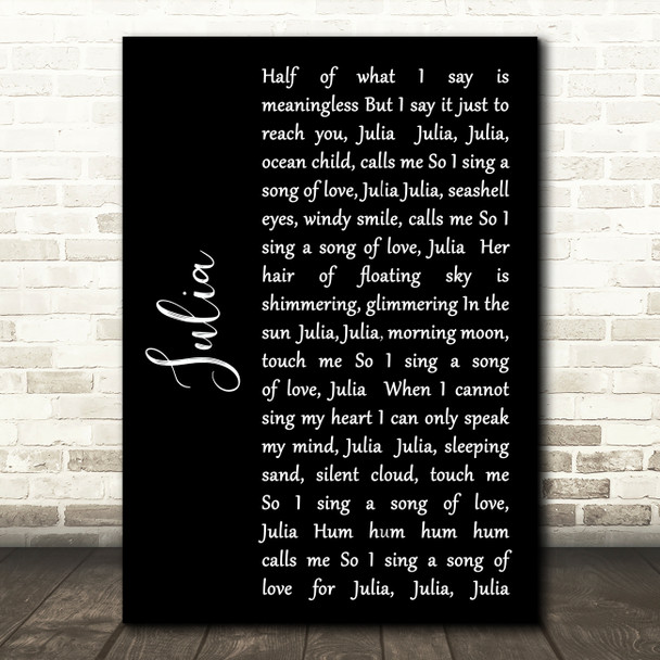 The Beatles Julia Black Script Song Lyric Art Print