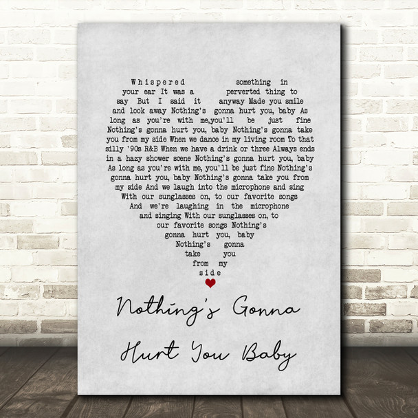 Cigarettes After Sex Nothing's Gonna Hurt You Baby Grey Heart Song Lyric Art Print