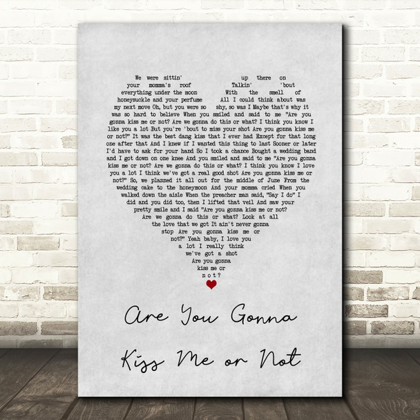 Thompson Square Are You Gonna Kiss Me or Not Grey Heart Song Lyric Art Print
