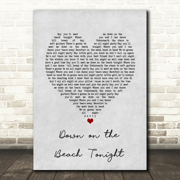 The Drifters Down on the Beach Tonight Grey Heart Song Lyric Art Print