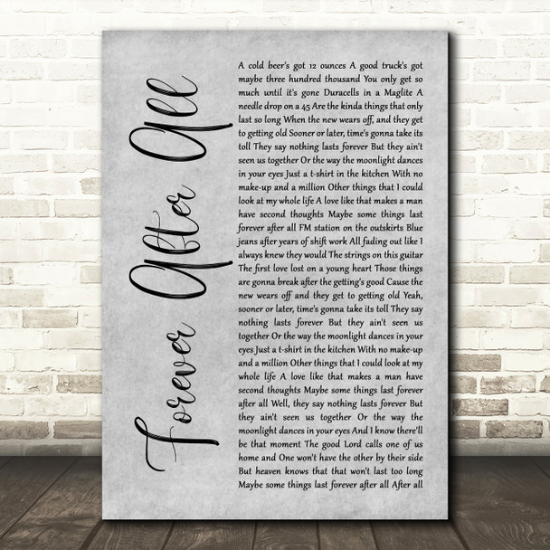Luke Combs Forever After All Grey Rustic Script Song Lyric Art Print